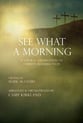 See What a Morning SATB Singer's Edition cover